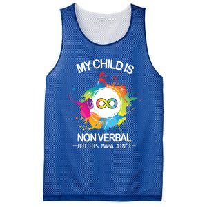 My Is Nongreat Giftverbal But His Mama Ain't Autism Mom Gift Mesh Reversible Basketball Jersey Tank