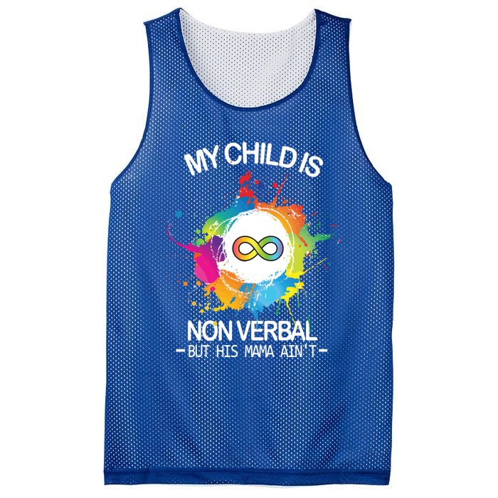 My Is Nongreat Giftverbal But His Mama Ain't Autism Mom Gift Mesh Reversible Basketball Jersey Tank