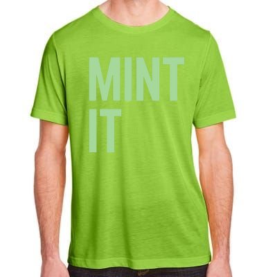 Mint It NFT Funny Crypto Currency Adult ChromaSoft Performance T-Shirt