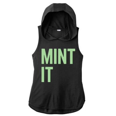 Mint It NFT Funny Crypto Currency Ladies PosiCharge Tri-Blend Wicking Draft Hoodie Tank