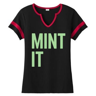 Mint It NFT Funny Crypto Currency Ladies Halftime Notch Neck Tee