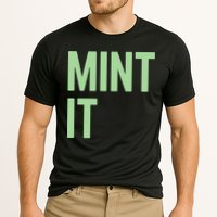 Mint It NFT Funny Crypto Currency Performance Shirt