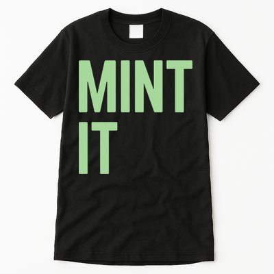 Mint It NFT Funny Crypto Currency Tall T-Shirt