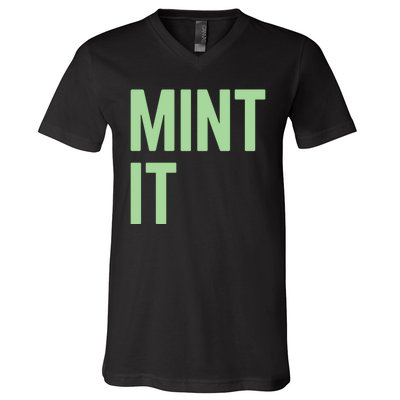 Mint It NFT Funny Crypto Currency V-Neck T-Shirt