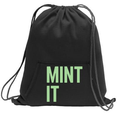 Mint It NFT Funny Crypto Currency Sweatshirt Cinch Pack Bag