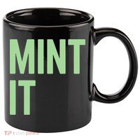 Mint It NFT Funny Crypto Currency 11oz C Handle Ceramic Mug