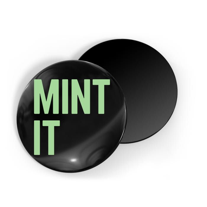Mint It NFT Funny Crypto Currency Magnet