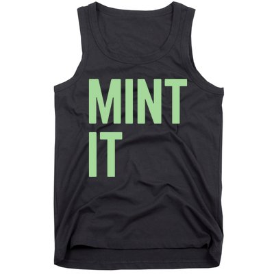 Mint It NFT Funny Crypto Currency Tank Top