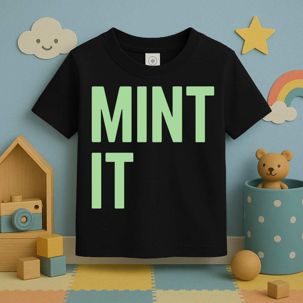 Mint It NFT Funny Crypto Currency Toddler T-Shirt