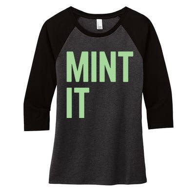 Mint It NFT Funny Crypto Currency Women's Tri-Blend 3/4-Sleeve Raglan Shirt