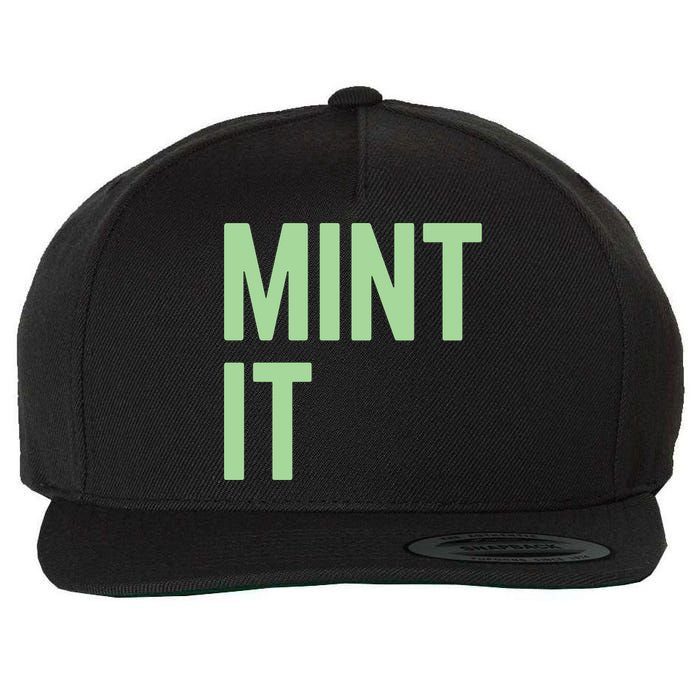 Mint It NFT Funny Crypto Currency Wool Snapback Cap