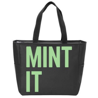 Mint It NFT Funny Crypto Currency Zip Tote Bag