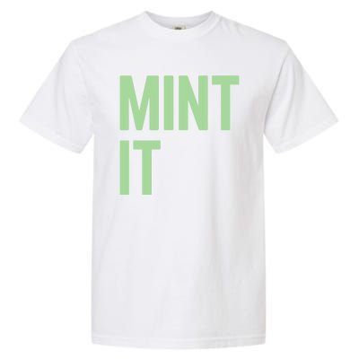 Mint It NFT Funny Crypto Currency Garment-Dyed Heavyweight T-Shirt