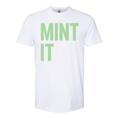 Mint It NFT Funny Crypto Currency Softstyle® CVC T-Shirt