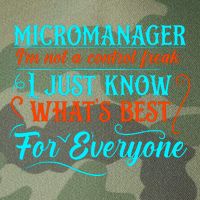 Micromanager IM Not A Control Freak Funny Supervisor Legacy Tie Dye Trucker Hat
