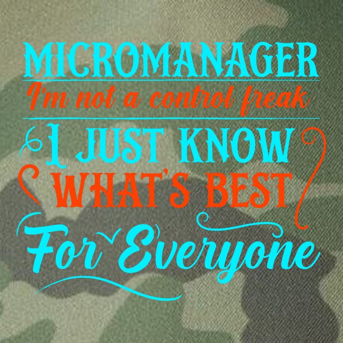 Micromanager IM Not A Control Freak Funny Supervisor Legacy Tie Dye Trucker Hat