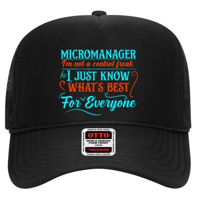 Micromanager IM Not A Control Freak Funny Supervisor Trucker Hat