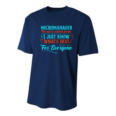 Micromanager IM Not A Control Freak Funny Supervisor Youth Performance Sprint T-Shirt