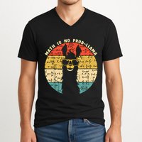 Math Is No Probllama Math Llama Teacher Graphic Plus Size Gift V-Neck T-Shirt