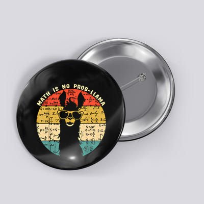 Math Is No Probllama Math Llama Teacher Graphic Plus Size Gift Button