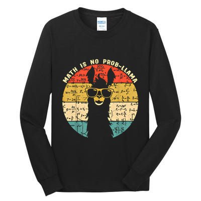 Math Is No Probllama Math Llama Teacher Graphic Plus Size Gift Tall Long Sleeve T-Shirt