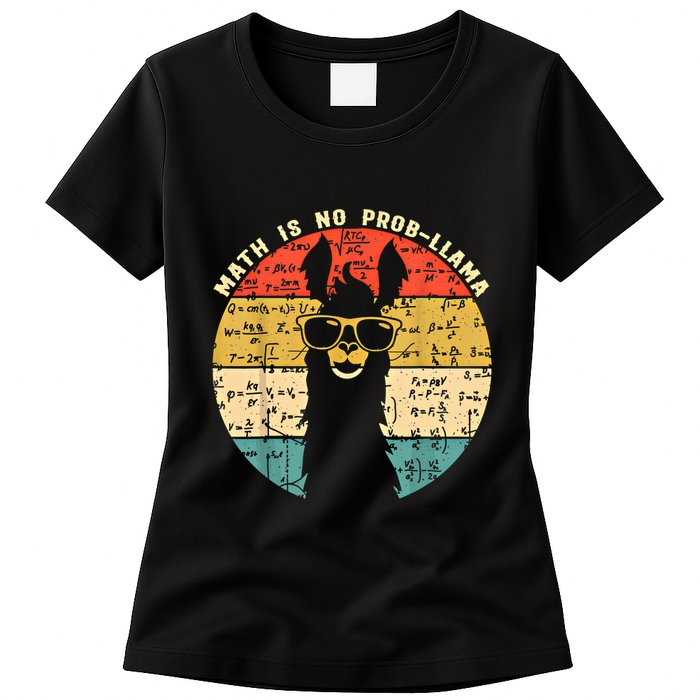 Math Is No Probllama Math Llama Teacher Graphic Plus Size Gift Womens T-Shirt