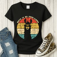 Math Is No Probllama Math Llama Teacher Graphic Plus Size Gift Womens T-Shirt