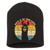 Math Is No Probllama Math Llama Teacher Graphic Plus Size Gift Short Acrylic Beanie
