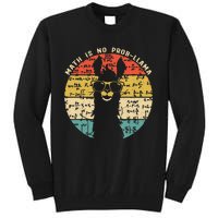 Math is No Prob-Llama Math Llama Teacher Tall Sweatshirt