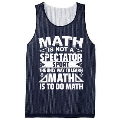 Math Is Not A Spectator Sport Mathematician Math Teacher Mesh Reversible Basketball Jersey Tank