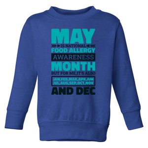 May Is National Food Allergy Awareness Month Food Allergies Gift Toddler Sweatshirt