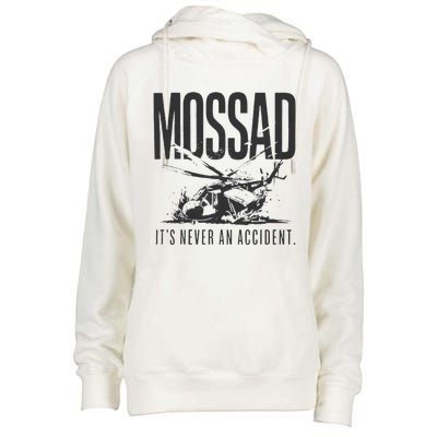 Mossad It’S Never An Accident Womens Funnel Neck Pullover Hood