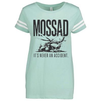 Mossad It’S Never An Accident Enza Ladies Jersey Football T-Shirt