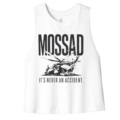 Mossad It’S Never An Accident Women's Racerback Cropped Tank