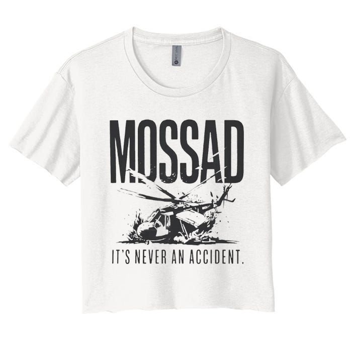 Mossad It’S Never An Accident Women's Crop Top Tee