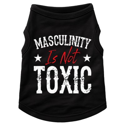 Masculinity Is Not Toxic Doggie Tank