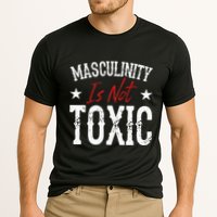 Masculinity Is Not Toxic Performance Shirt