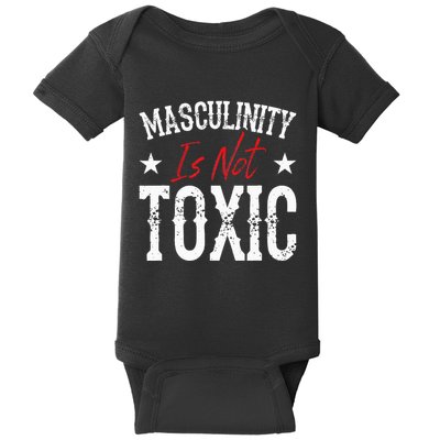 Masculinity Is Not Toxic Baby Bodysuit