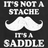 Mustache ItS Not A Stache ItS A Saddle Moustache Ride 7 Panel Mesh Trucker Snapback Hat
