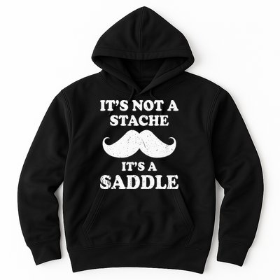 Mustache ItS Not A Stache ItS A Saddle Moustache Ride Hoodie