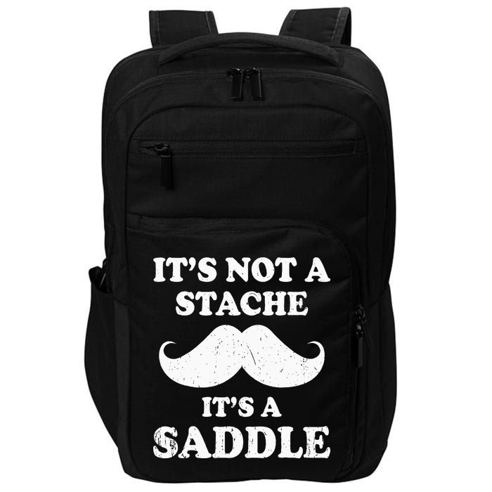 Mustache ItS Not A Stache ItS A Saddle Moustache Ride Impact Tech Backpack