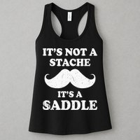 Mustache ItS Not A Stache ItS A Saddle Moustache Ride Womens Tank Top