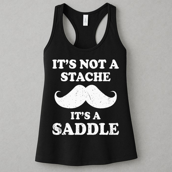 Mustache ItS Not A Stache ItS A Saddle Moustache Ride Womens Tank Top