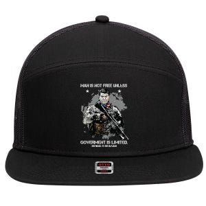 Man Is Not Free Unless Government Is Limited 7 Panel Mesh Trucker Snapback Hat