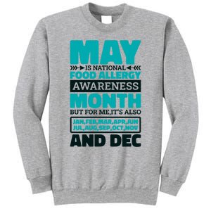 May Is National Food Allergy Awareness Month Food Allergies Gift Sweatshirt