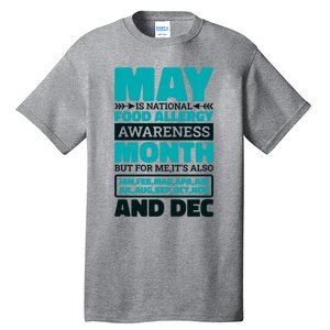 May Is National Food Allergy Awareness Month Food Allergies Gift Tall T-Shirt