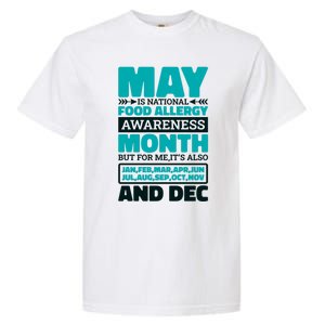 May Is National Food Allergy Awareness Month Food Allergies Gift Garment-Dyed Heavyweight T-Shirt