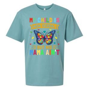 My Is Nonverbal But His Mama AinT Autism Mom Great Gift Sueded Cloud Jersey T-Shirt