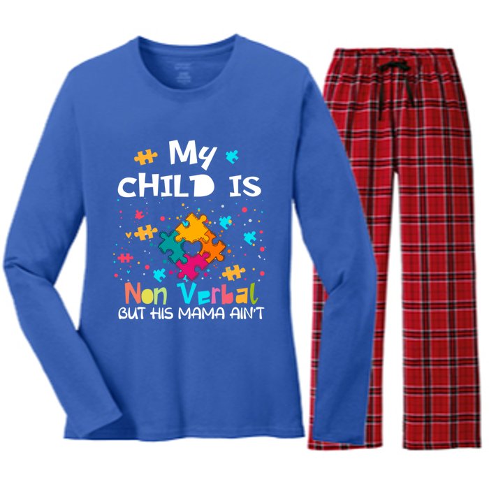 My Is Nonverbal But His Mama Autism Quote Awareness Gift Women's Long Sleeve Flannel Pajama Set 