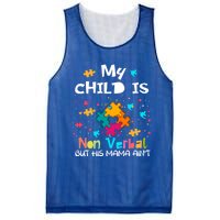 My Is Nonverbal But His Mama Autism Quote Awareness Gift Mesh Reversible Basketball Jersey Tank